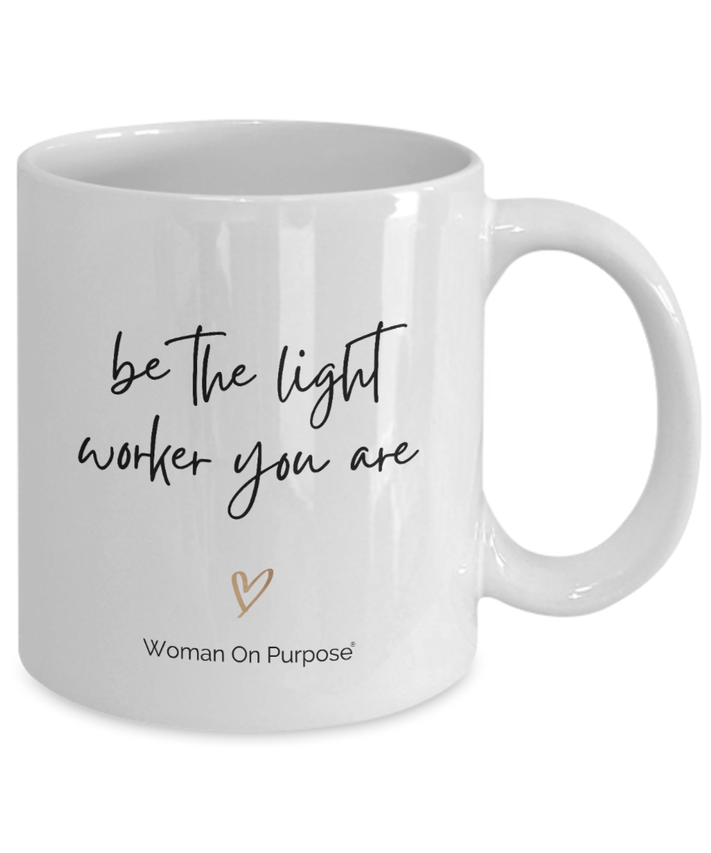 Be The Light Worker Mug