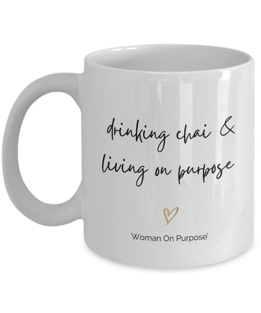 Chai On Purpose Mug