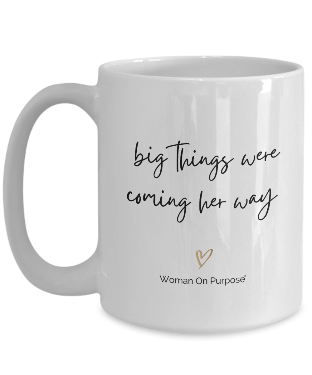 Her Big Things Mug