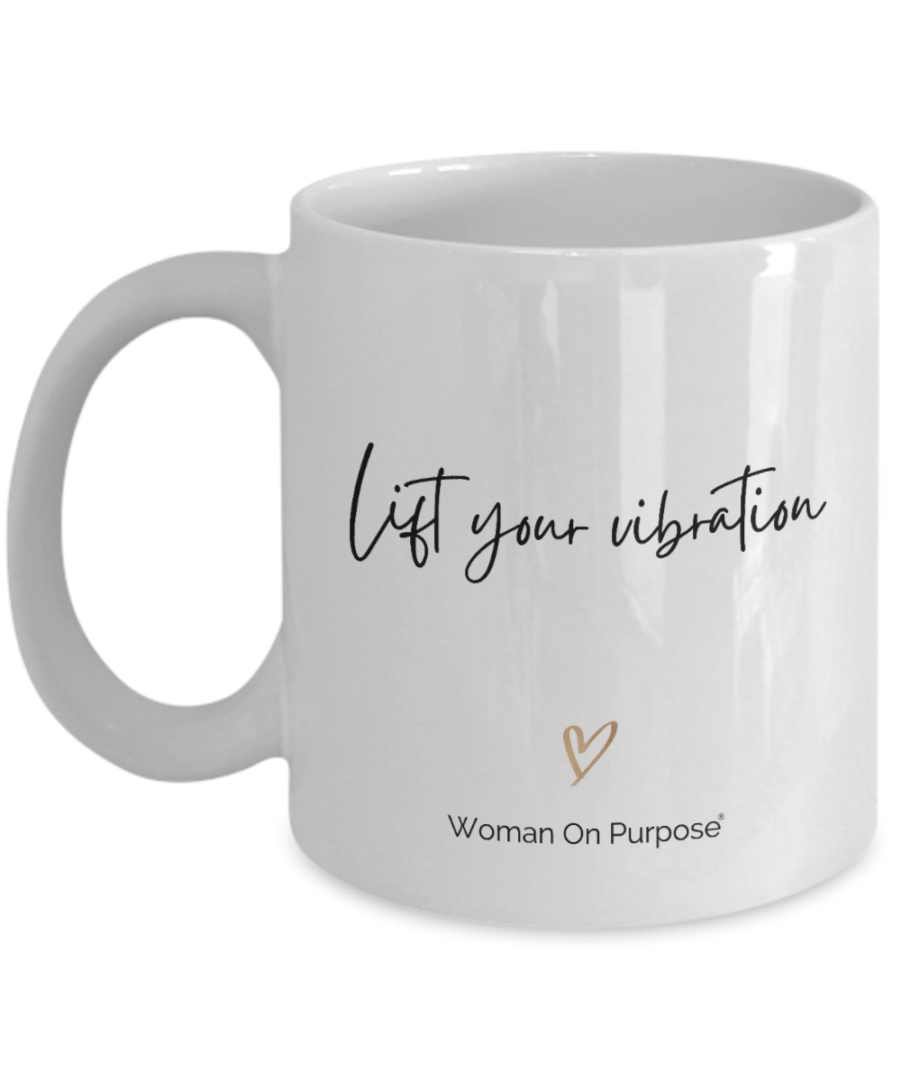 Lift Your Vibration Mug